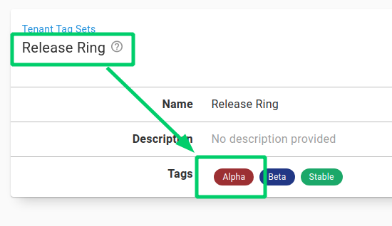 A tenant tag of Alpha from the Release Ring tag set is shown highlighting how you should reference it in automation scenarios